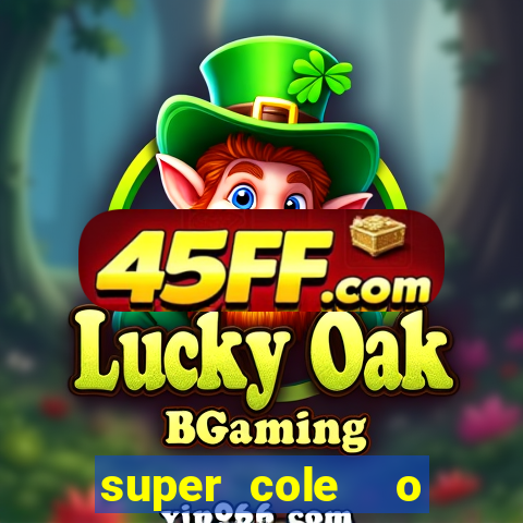 super cole  o 7784 jogos para pc download